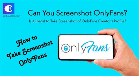 can you screenshot pictures on onlyfans|Can You Screenshot OnlyFans